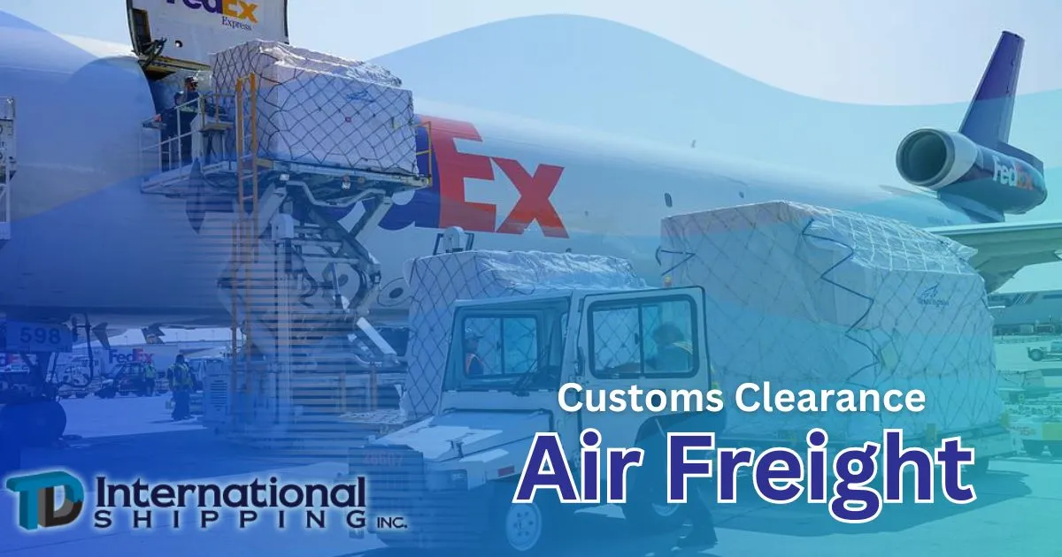 Air Freight Customs Clearance